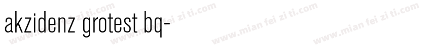 akzidenz grotest bq字体转换